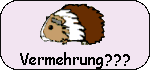 Vermehrung???